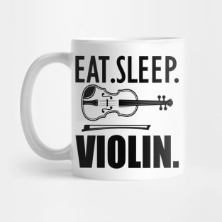 Violinist - Eat Sleep Violin Mug